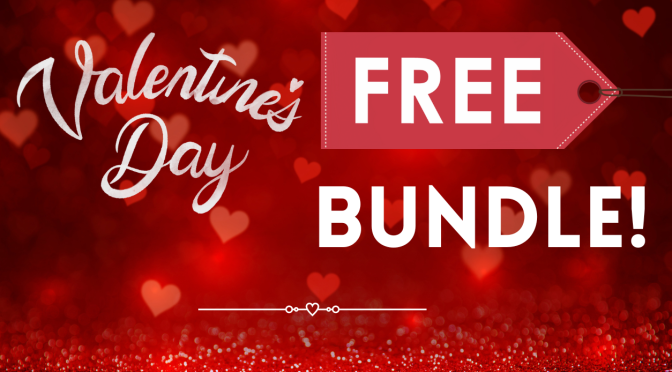 Get your <strong>FREE </strong>Valentine’s Day bundle <strong>today!</strong>