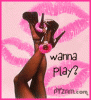 Click image for larger version. 

Name:	wanna play?.gif 
Views:	32 
Size:	26.1 KB 
ID:	10732