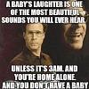 Click image for larger version. 

Name:	A-Babys-Laughter-Is-One-600x600.jpg 
Views:	45 
Size:	49.8 KB 
ID:	123377